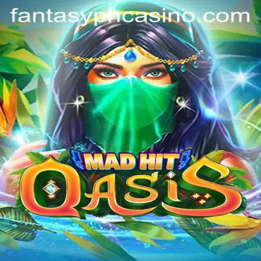 MadHitOasis: A Fantasy Adventure Game
